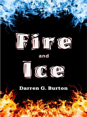 cover image of Fire and Ice